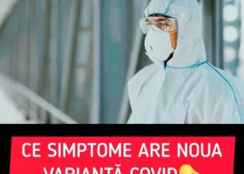 Noua variantă Covid „Stratus” – simptome și recomandările medicilor