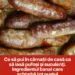 Secretul cârnaților de casă fragezi și aromați. Trucul simplu recomandat de bucătari