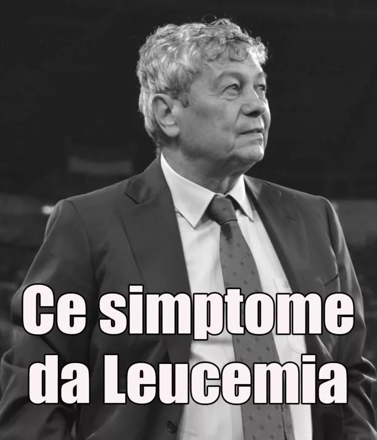 Ce este leucemia, boala care a grăbit sfârșitul lui Mircea Lucescu