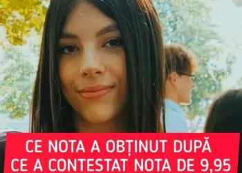 Ce nota a primit tanara dupa contestatie